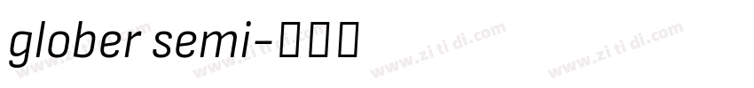 glober semi字体转换